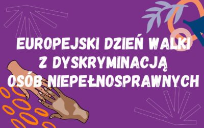 Europejski Dzień Walki z Dyskryminacją Osób Niepełnosprawnych