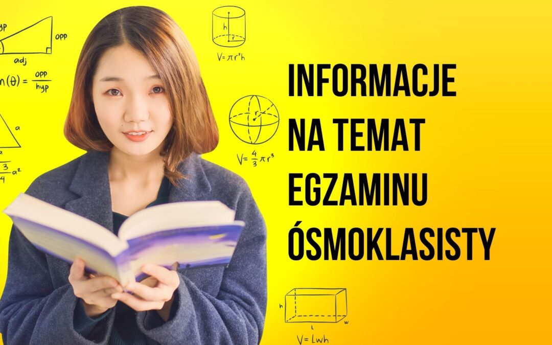 Informacje na temat egzaminu ósmoklasisty 2024/2025