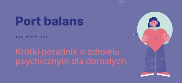 Port Balans - poradnik o zdrowiu psychicznym