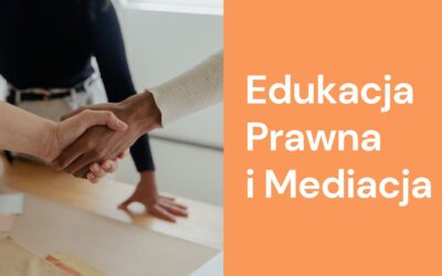 Edukacja Prawna i Mediacja