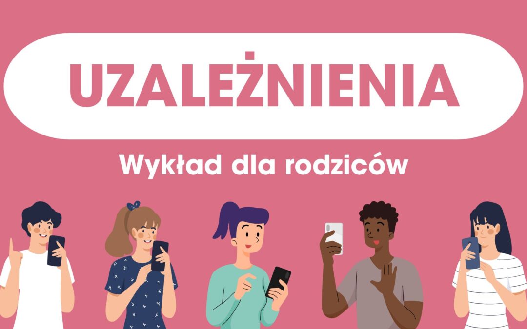 Wykład nt. uzależnień